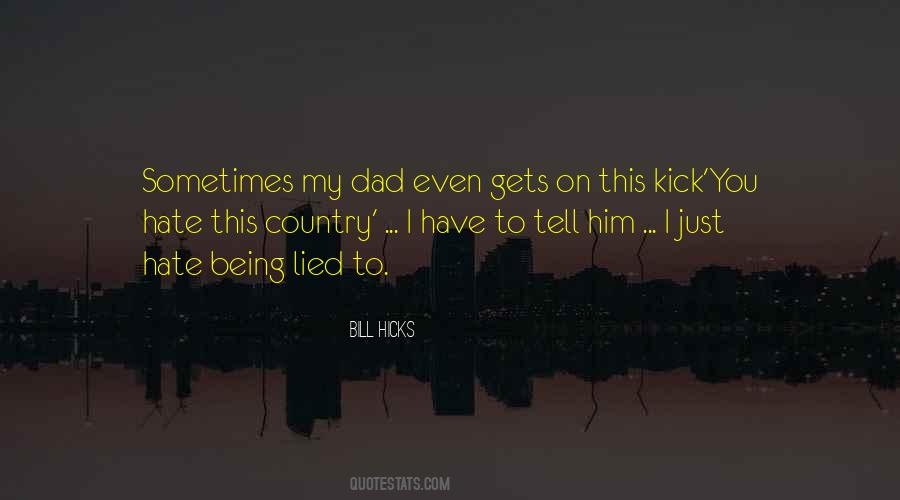 Hate My Dad Quotes #660546