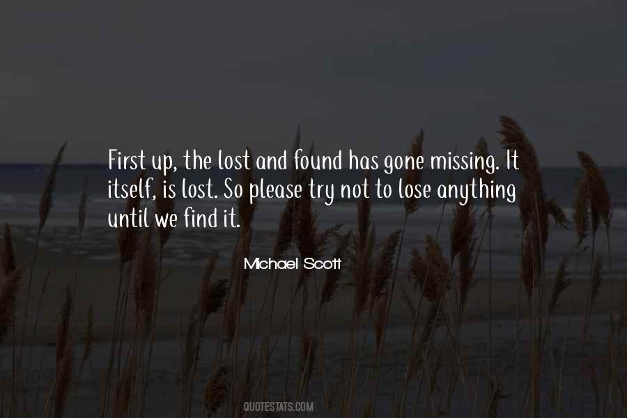 Until It Is Gone Quotes #1101205