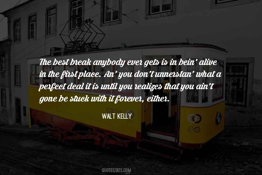 Until It Is Gone Quotes #1868909