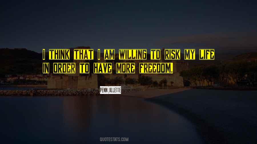 Life Risk Quotes #1007974