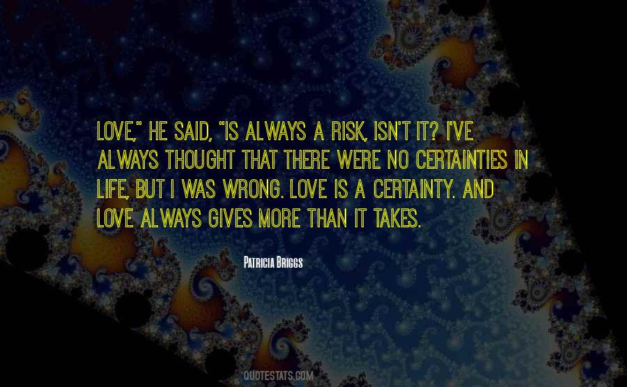 Life Risk Quotes #1210260