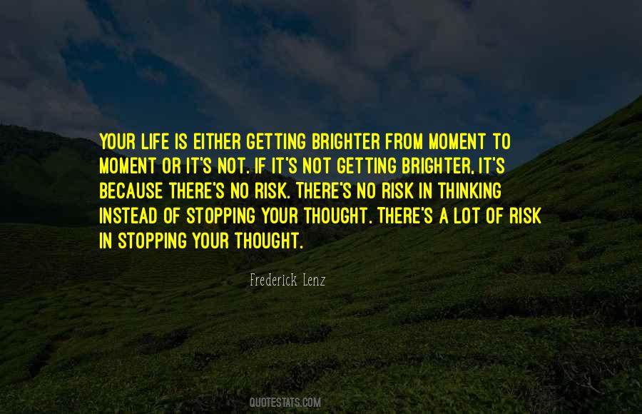 Life Risk Quotes #832830