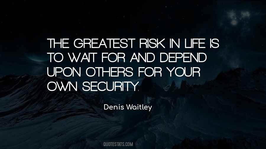 Life Risk Quotes #935969