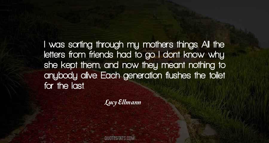 Mother Generation Quotes #28799