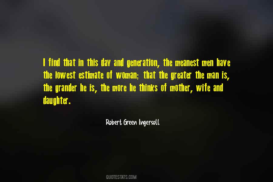 Mother Generation Quotes #390768