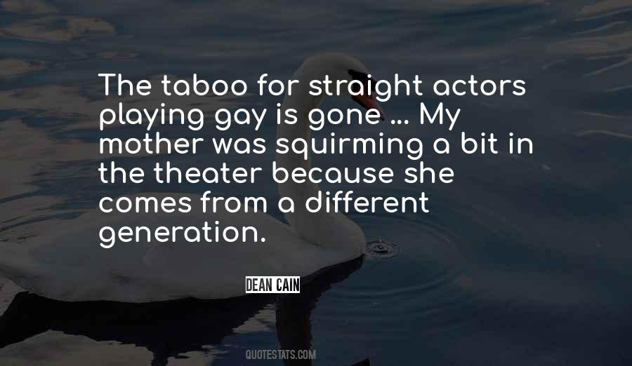 Mother Generation Quotes #611397