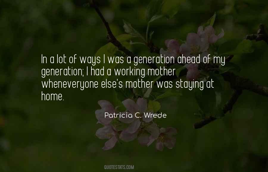 Mother Generation Quotes #758387