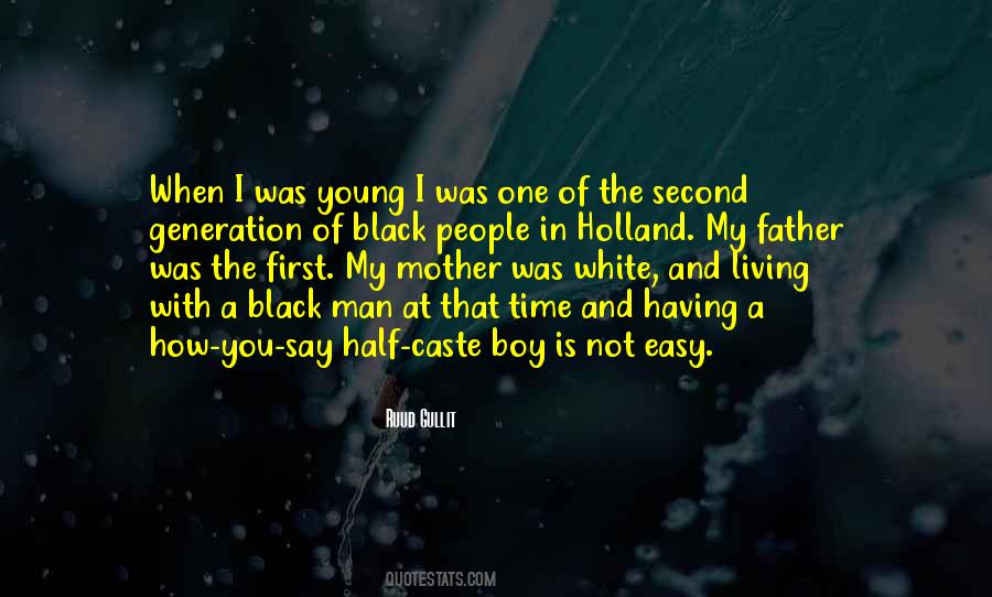 Mother Generation Quotes #814182