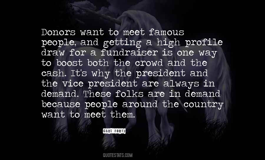 Most Famous President Quotes #1703909