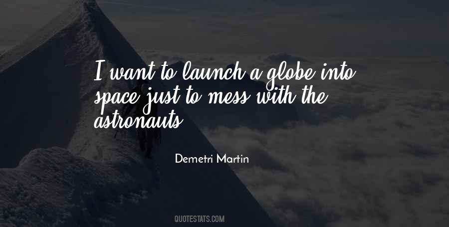 Space Astronaut Quotes #1293752
