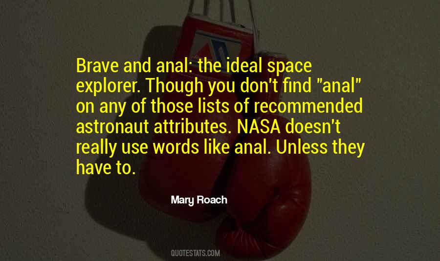 Space Astronaut Quotes #1419839