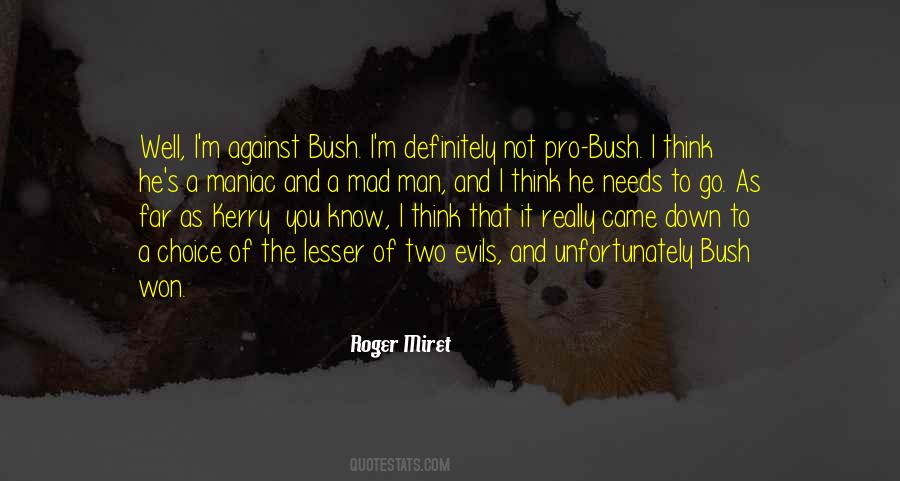 You Think You Won Quotes #178902