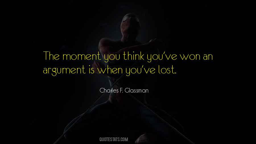 You Think You Won Quotes #36620