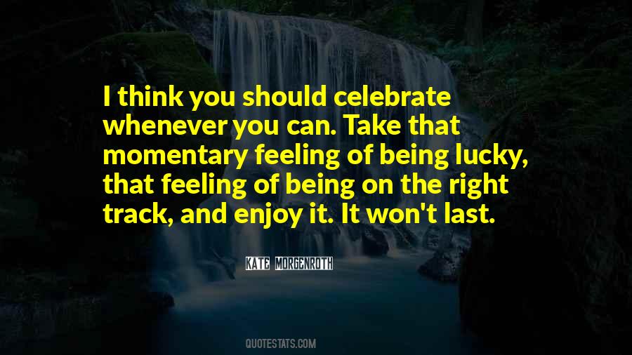You Think You Won Quotes #393320