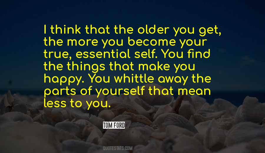 Find Your Happy Quotes #1457903