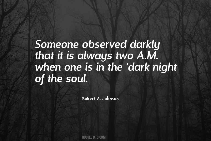 The Dark Night Quotes #1325964