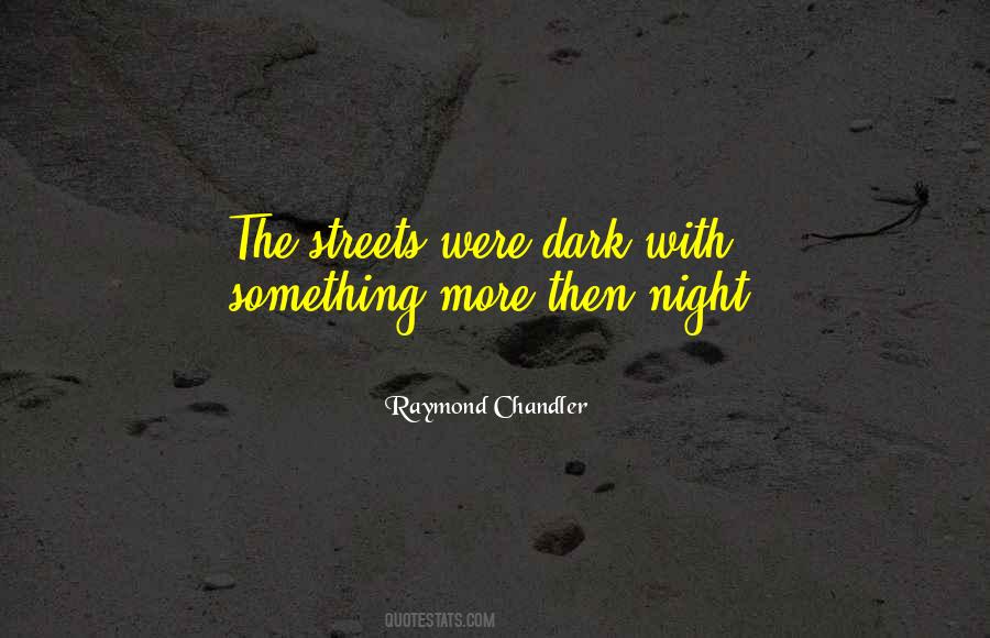 The Dark Night Quotes #178505