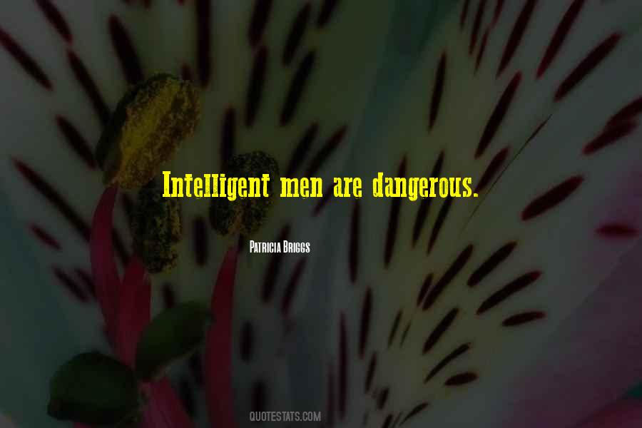 Quotes About Intelligent Men #1006766