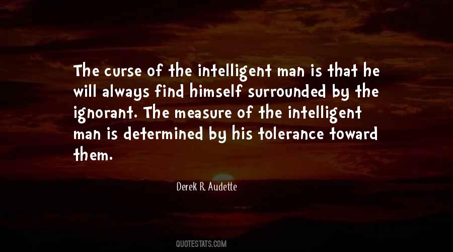 Quotes About Intelligent Men #247841