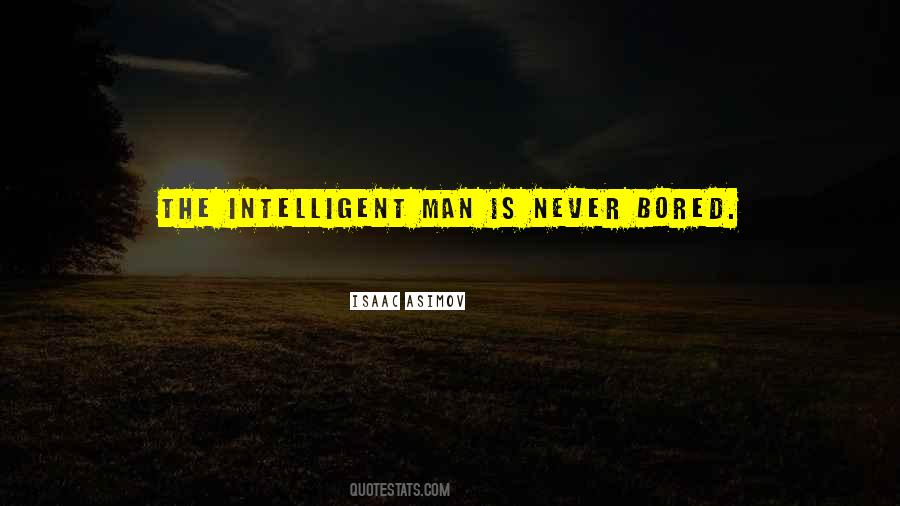 Quotes About Intelligent Men #603406