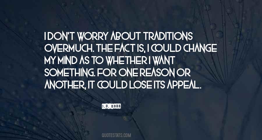 No Reason To Worry Quotes #625867