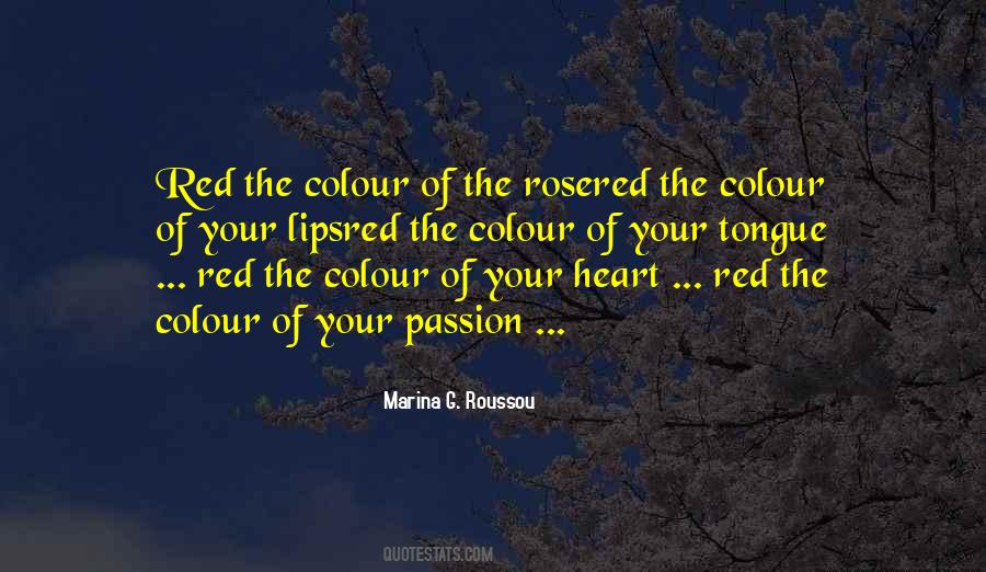 Red Is The Colour Of Quotes #202458