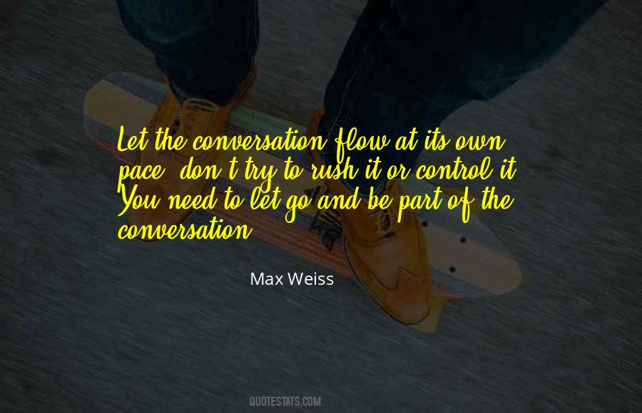 Quotes About Letting It Flow #1540257