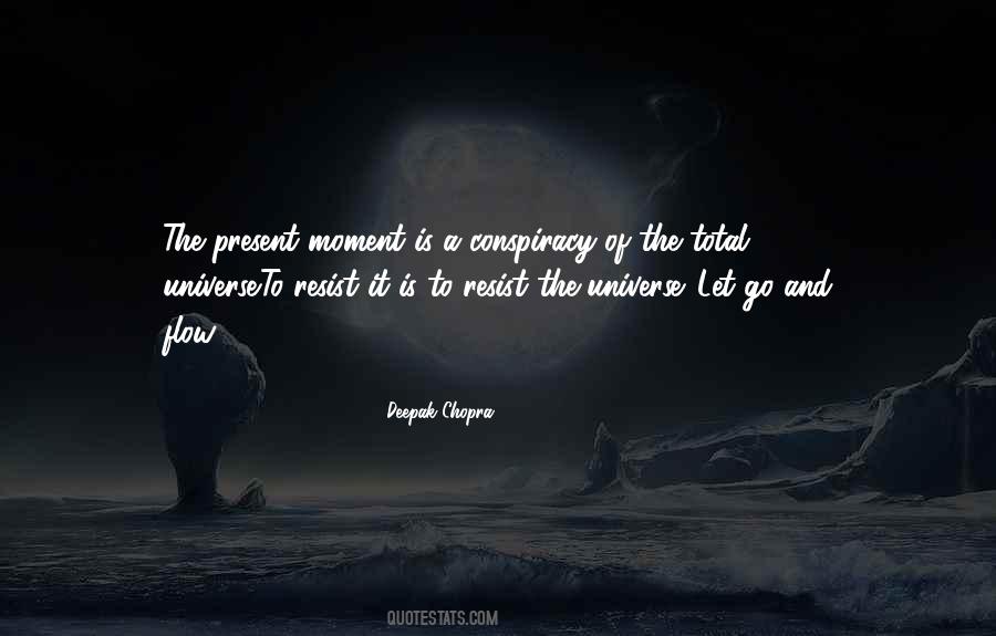 Quotes About Letting It Flow #272994