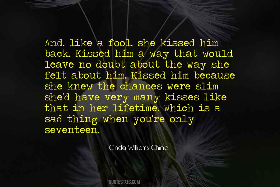 Quotes About A Fool In Love #829337
