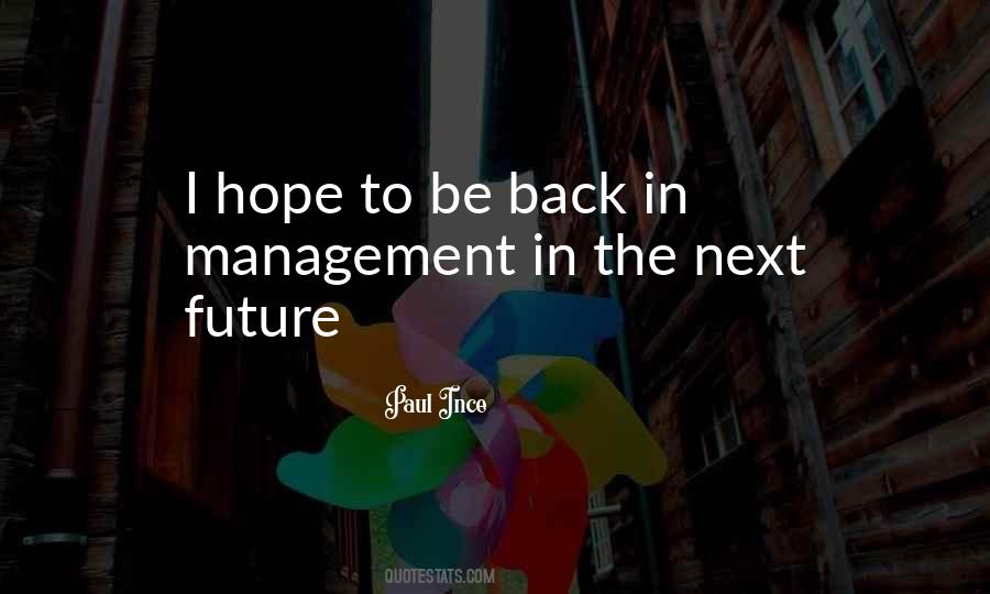 Be Back Quotes #1068387