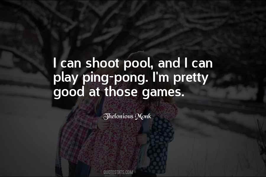 Good Pool Quotes #1003166