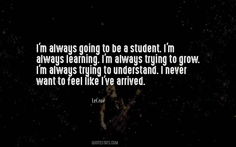 You Will Never Understand How I Feel Quotes #256059