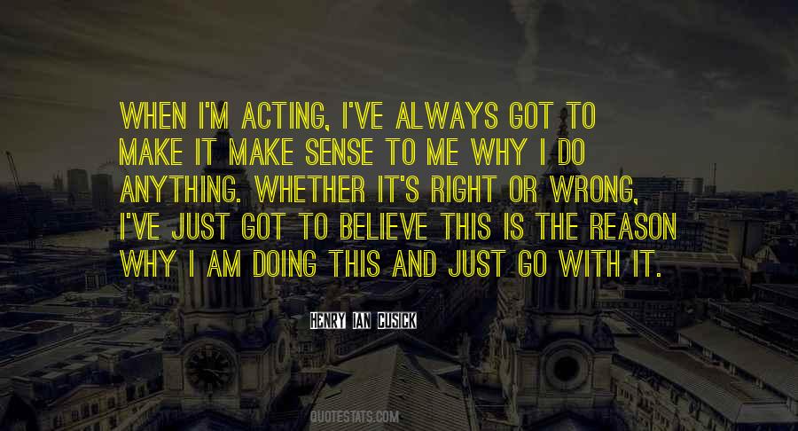 Always Got Me Quotes #1046196