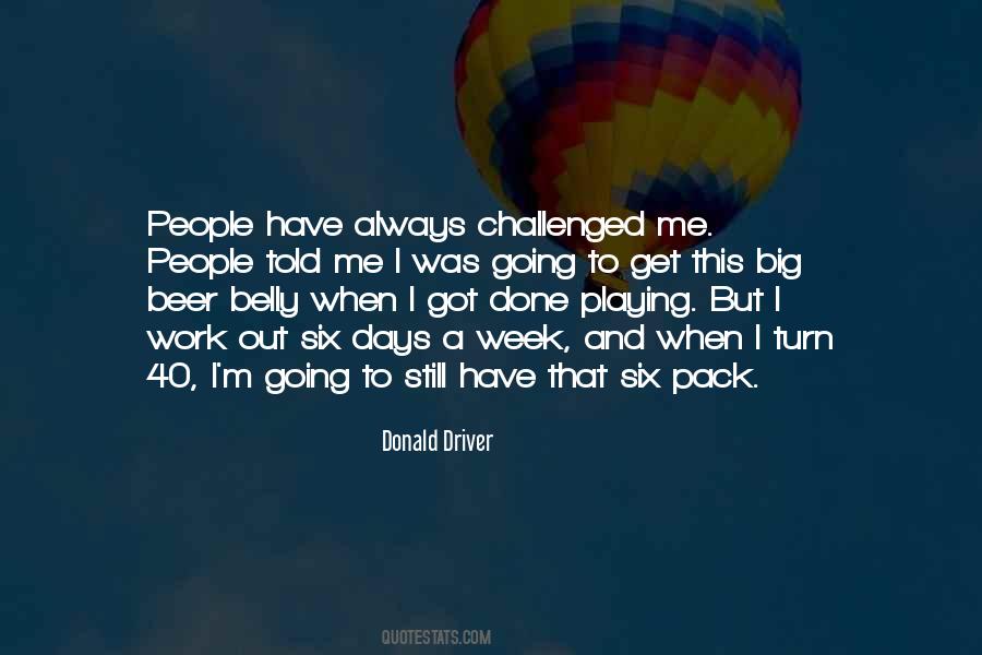 Always Got Me Quotes #1071799