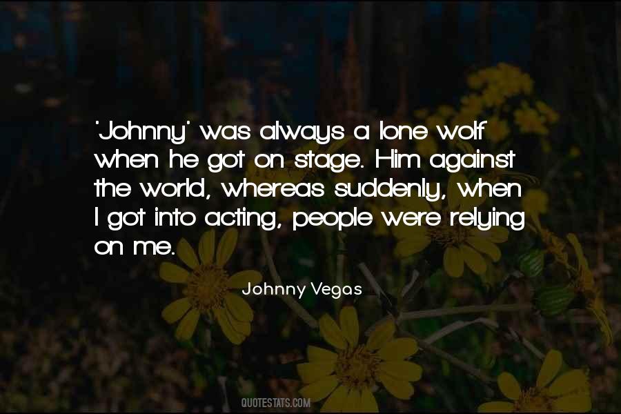 Always Got Me Quotes #1658517