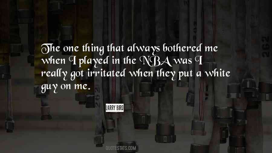 Always Got Me Quotes #272515