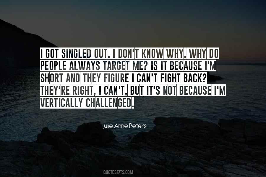 Always Got Me Quotes #359921