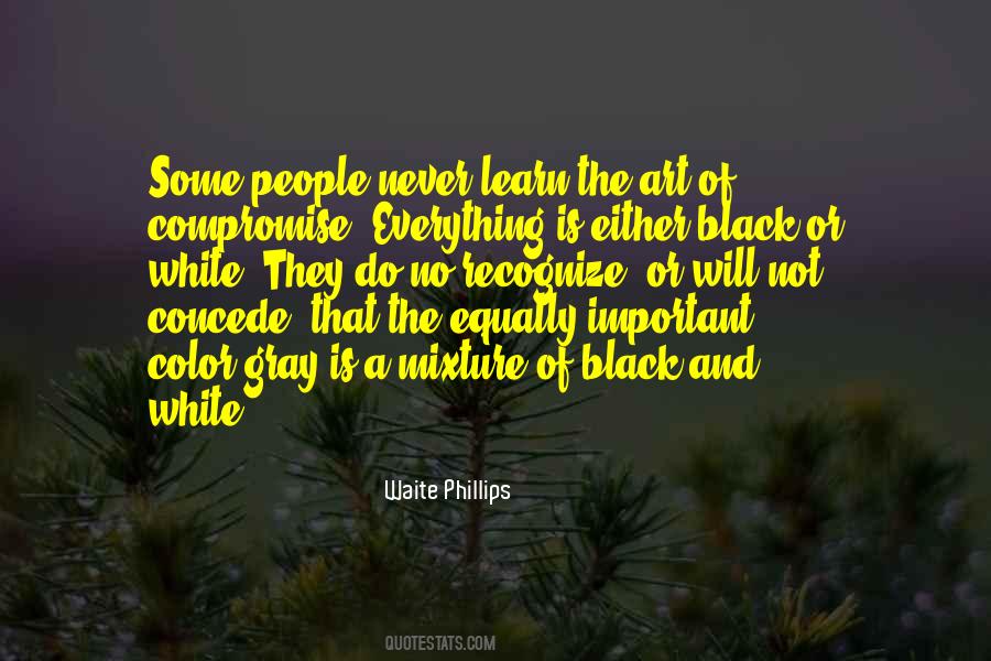 White Is The Color Of Quotes #1759385