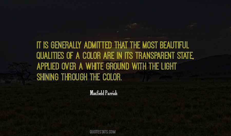 White Is The Color Of Quotes #347801