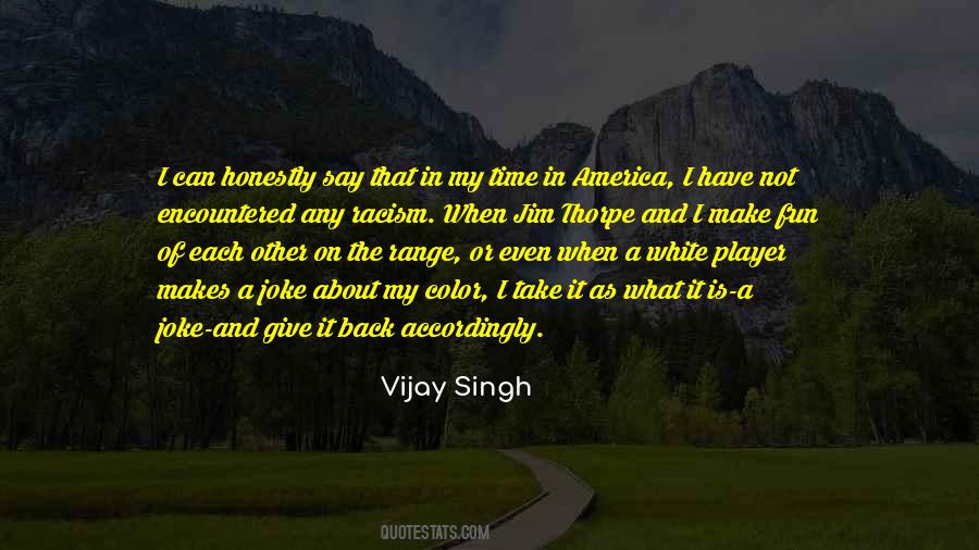 White Is The Color Of Quotes #942551