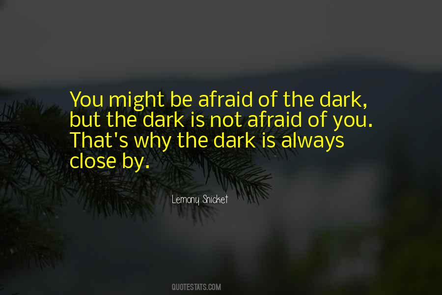 Dark But Quotes #1824147