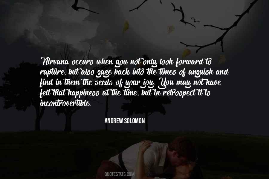 If You Can Look Into The Seeds Of Time Quotes #1077930