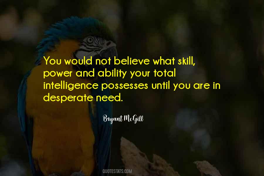 Quotes About Intelligence And Power #1009766