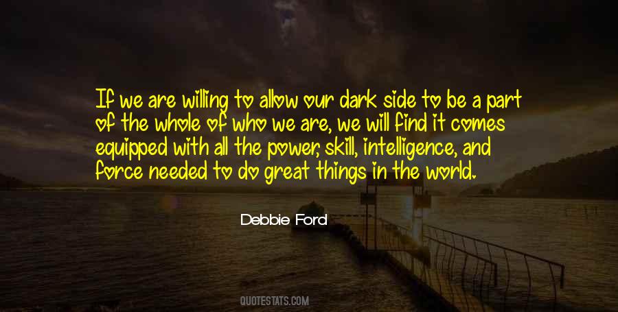Quotes About Intelligence And Power #1315116