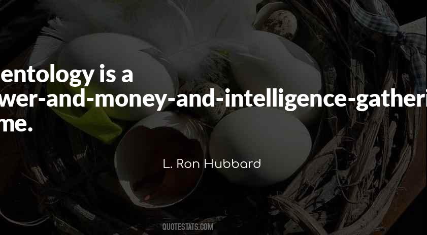 Quotes About Intelligence And Power #1359687