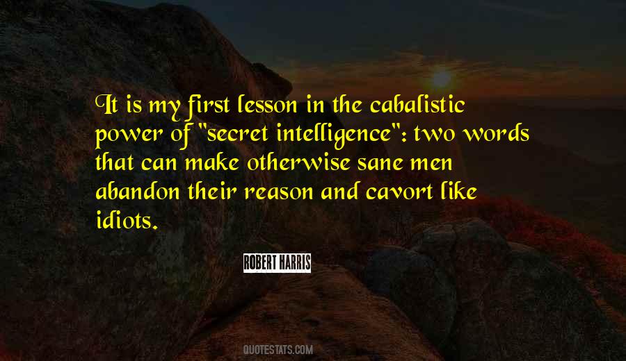 Quotes About Intelligence And Power #394772