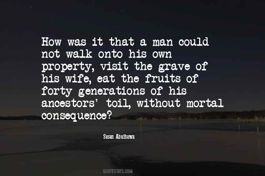 Man Of Property Quotes #536412