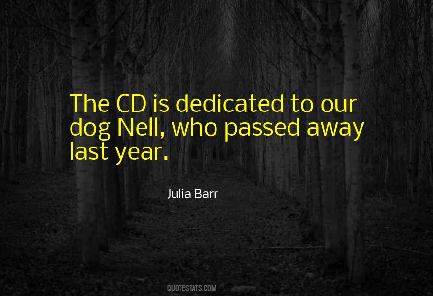 When A Dog Passed Away Quotes #557019 When A Dog Passed Away Quotes #557019