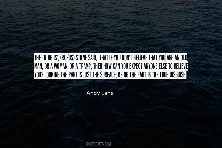 Not Expect Too Much Quotes #1878909