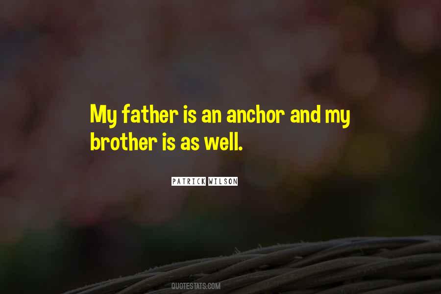 Father Brother Quotes #1161836